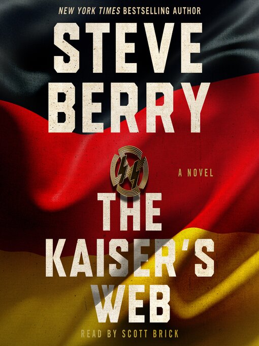 Title details for The Kaiser's Web by Steve Berry - Wait list